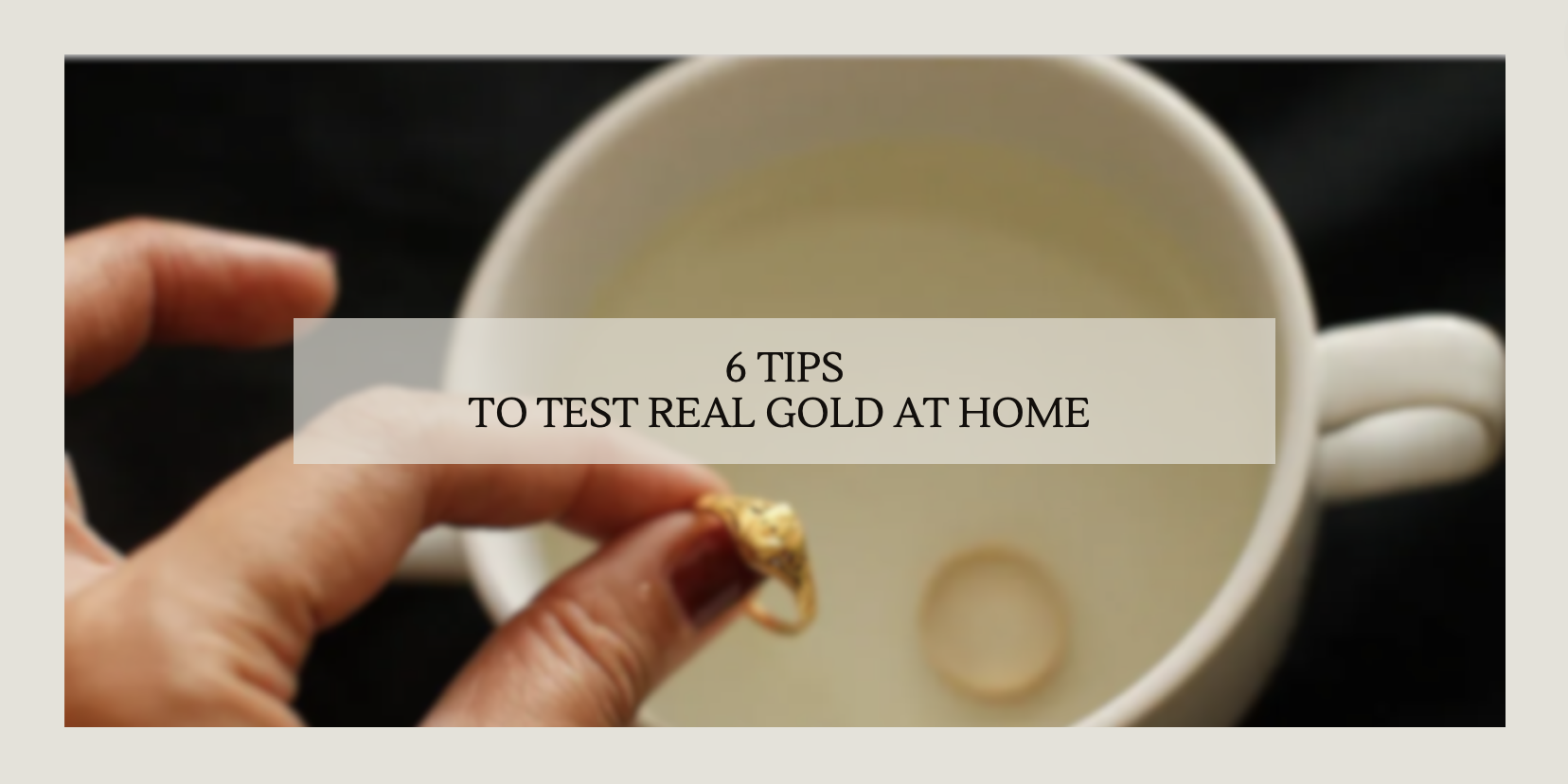 How to Test Real Gold at Home? Explore 6 Easy ways Manuela Mejía